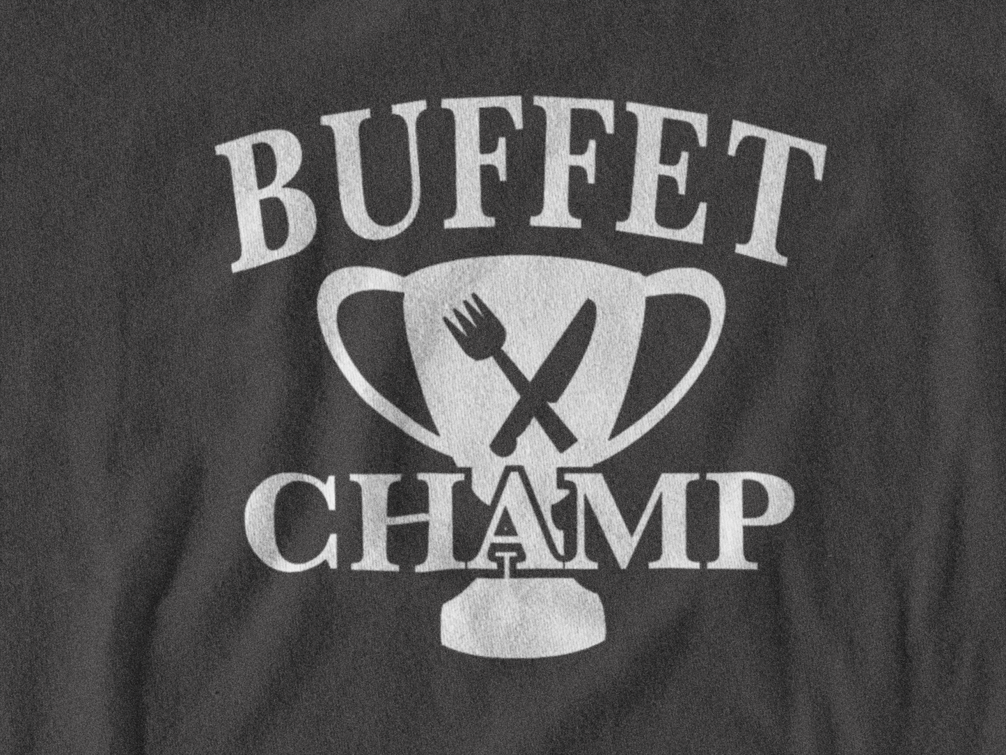 Buffet Champ T-Shirt