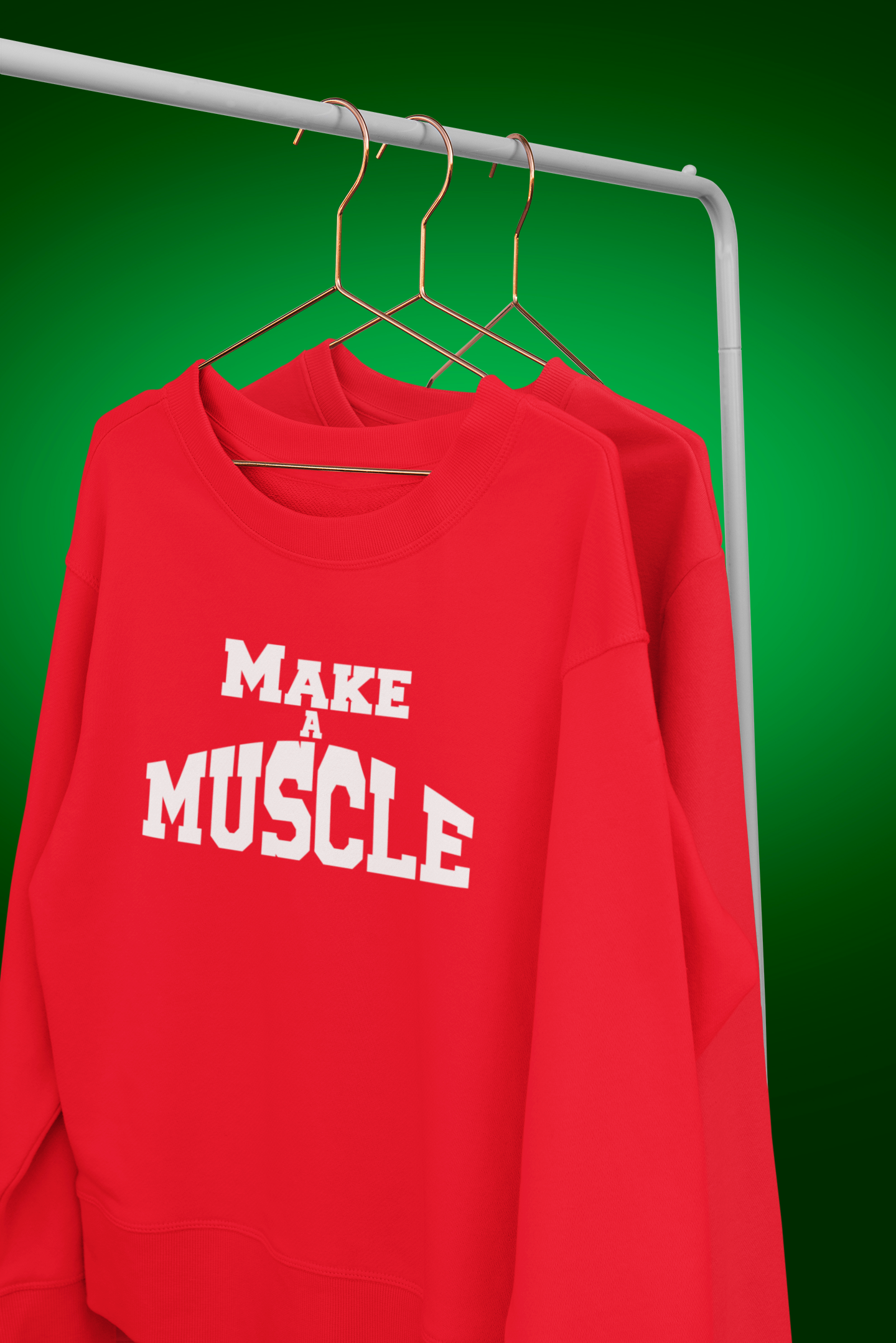 Make A Muscle Sweatshirt