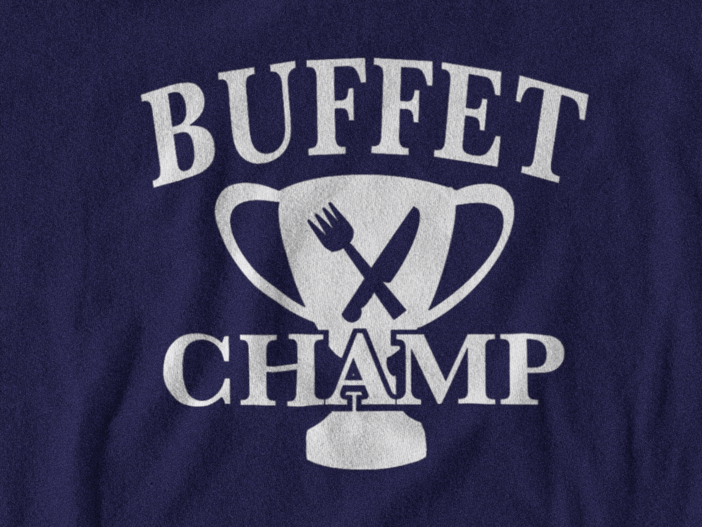 Buffet Champ Hoodie
