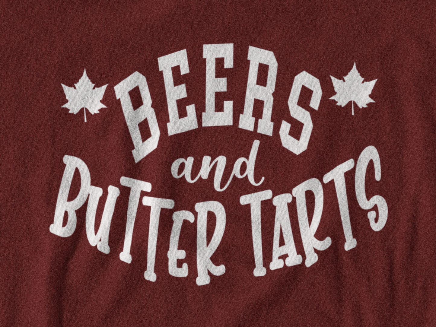 Beers And Butter Tarts Sweatshirt